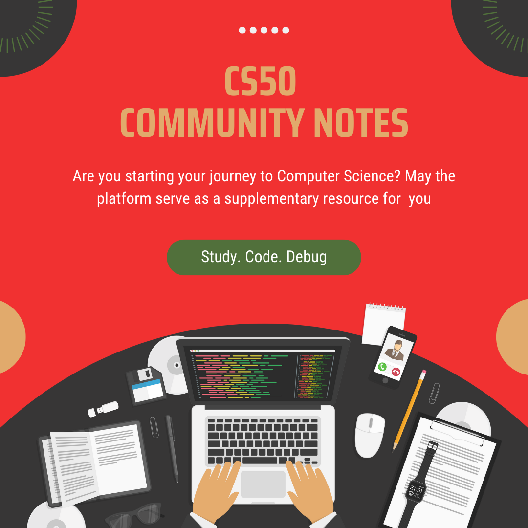 CS50 Community Notes